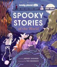 Book for free download Lonely Planet Kids Spooky Stories of the World 1 in English  by Wendy Shearer, Teo Georgiev