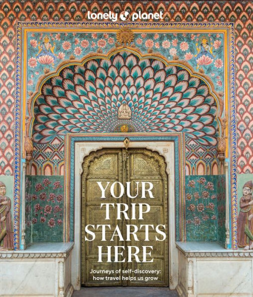 Lonely Planet Your Trip Starts Here