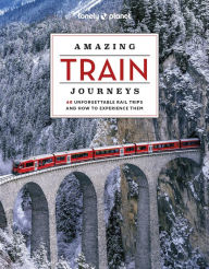 Free ebook downloads for smart phones Lonely Planet Amazing Train Journeys 2 9781837581726 PDB English version