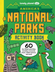 Title: Lonely Planet Kids America's National Parks Activity Book, Author: Lonely Planet