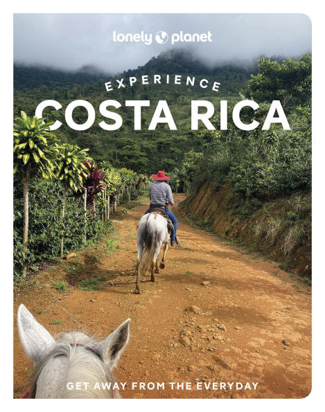 Lonely Planet Experience Costa Rica