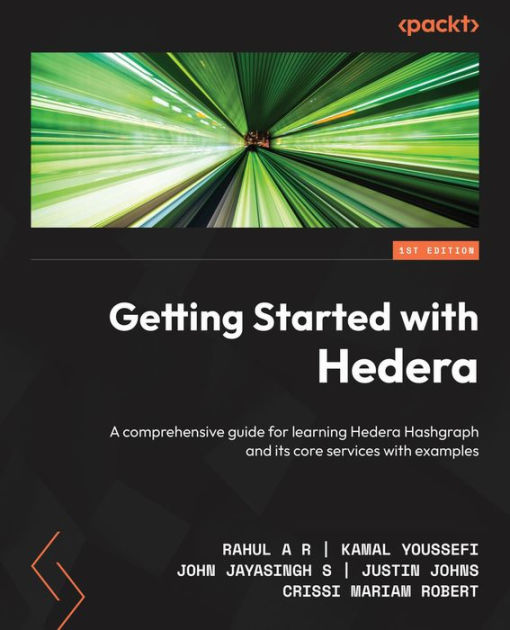 Getting Started with Hedera: A comprehensive guide for learning Hedera ...