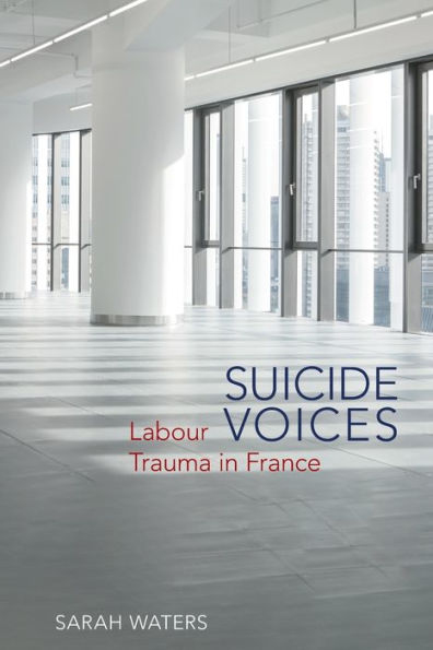 Suicide Voices: Labour Trauma France
