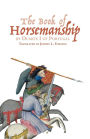 <I>The Book of Horsemanship</I> by Duarte I of Portugal