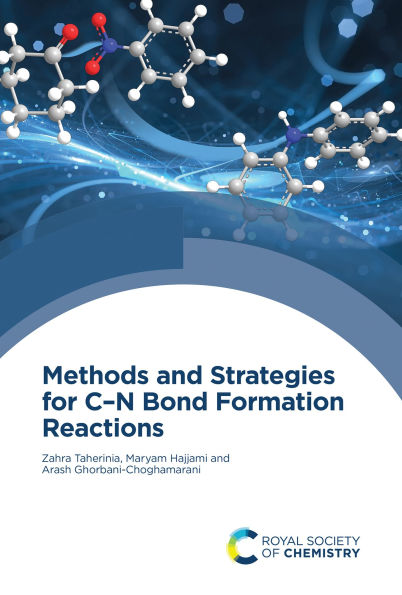 Methods and Strategies for C-N Bond Formation Reactions