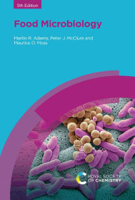 Title: Food Microbiology, Author: Martin R Adams