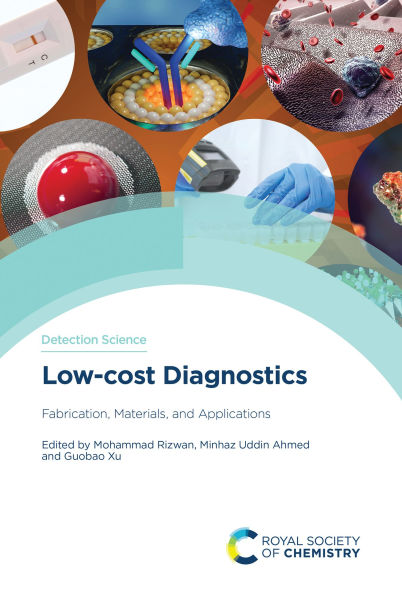 Low-cost Diagnostics: Fabrication, Materials, and Applications