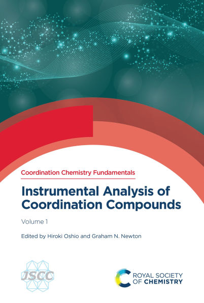 Instrumental Analysis of Coordination Compounds: Volume 1