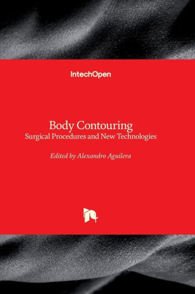 Body Contouring - Surgical Procedures and New Technologies