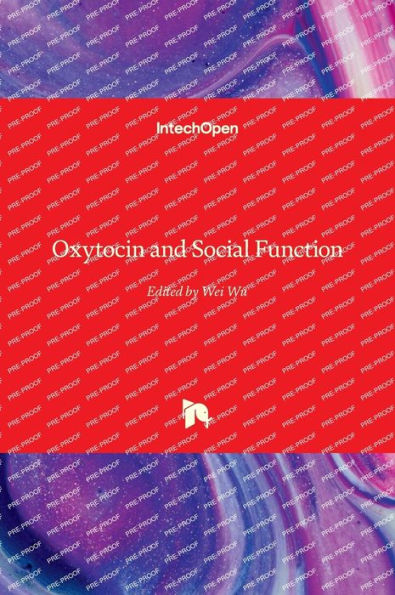 Oxytocin and Social Function