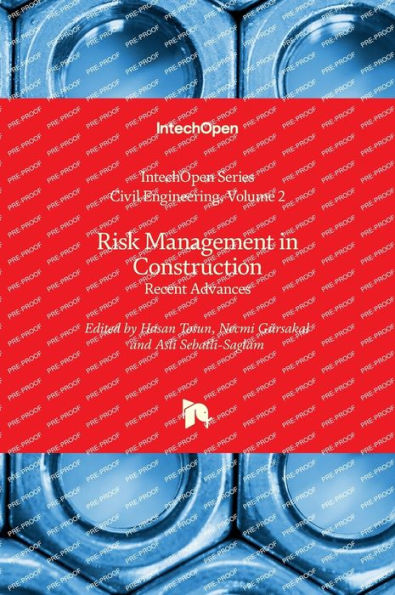 Risk Management in Construction - Recent Advances