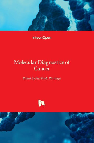 Molecular Diagnostics of Cancer