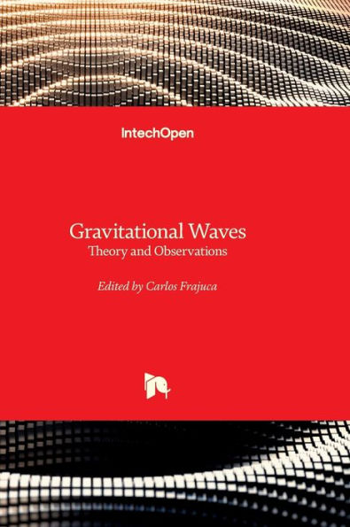 Gravitational Waves - Theory and Observations