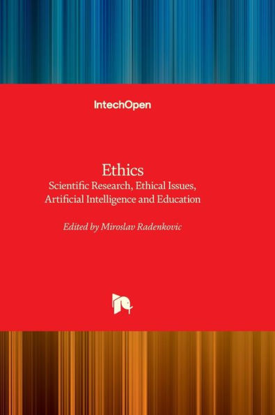Ethics - Scientific Research, Ethical Issues, Artificial Intelligence and Education