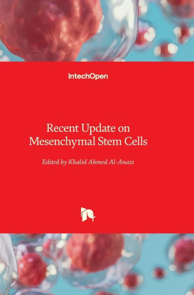 Recent Update on Mesenchymal Stem Cells