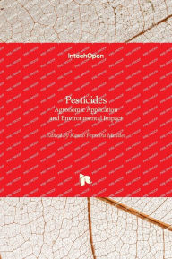 Title: Pesticides - Agronomic Application and Environmental Impact, Author: Kassio Ferreira Mendes