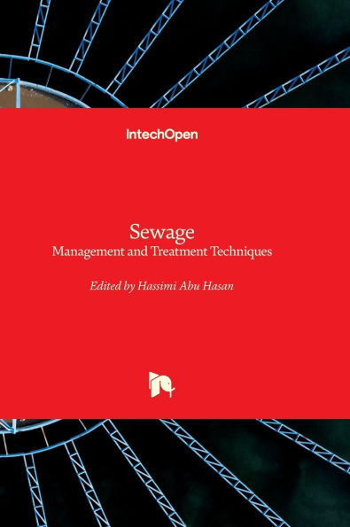 Sewage - Management and Treatment Techniques: Management and Treatment Techniques