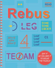 Title: Rebus: Say It as You See It to Solve the Puzzle!, Author: IglooBooks