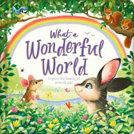 Title: What a Wonderful World: Padded Board Book, Author: IglooBooks
