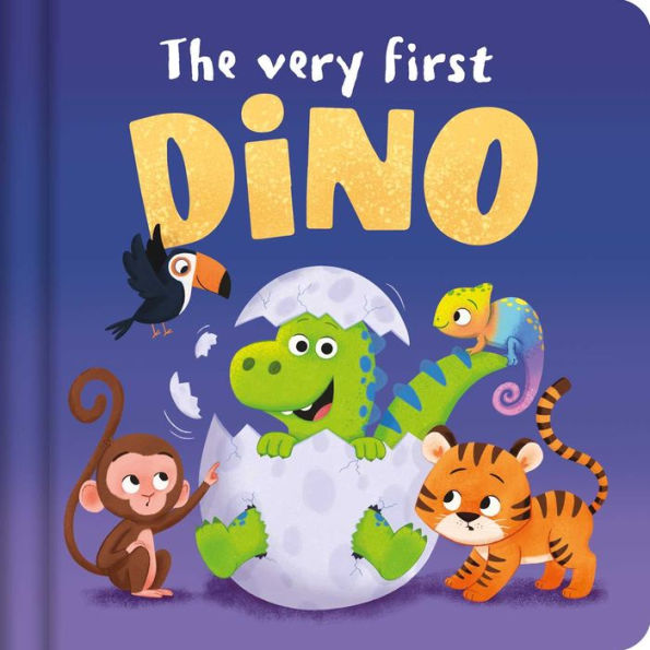 The Very First Dino: Padded Board Book