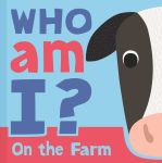 Alternative view 1 of Who Am I? On The Farm: Interactive Lift-the-Flap Guessing Game Book for Babies & Toddlers