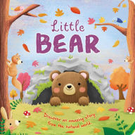 Title: Nature Stories: Little Bear-Discover an Amazing Story from the Natural World: Padded Board Book, Author: IglooBooks