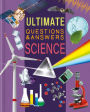 Ultimate Questions & Answers Science: Photographic Fact Book