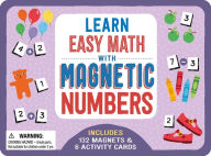 Title: Learn Easy Math with Magnetic Numbers: Includes 132 Magnets & 6 Activity Cards, Author: IglooBooks