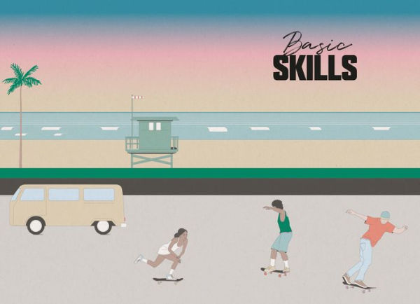 How to Train Your Skateboard: An Illustrated Guide to the Freestyling Street Sport