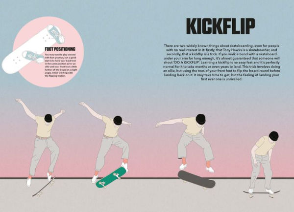 How to Train Your Skateboard: An Illustrated Guide to the Freestyling Street Sport