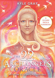 Free ebooks for itouch download The 22 Archangels Oracle in English PDB iBook by Kyle Gray, Jennifer Hawkyard 9781837822171