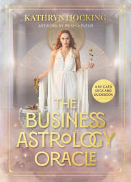 Title: The Business Astrology Oracle: A 62-Card Deck and Guidebook, Author: Kathryn Hocking