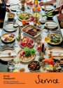 Service: One Day in a Restaurant, Over 150 Recipes to Cook at Home
