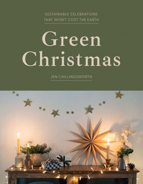 Green Christmas: Sustainable celebrations that won't cost the Earth