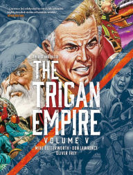 Download free ebooks for iphone The Rise and Fall of the Trigan Empire, Volume V MOBI iBook by Don Lawrence