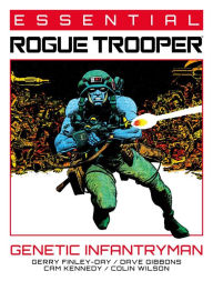 Free downloads of books for kindle Essential Rogue Trooper: Genetic Infantryman in English MOBI RTF FB2