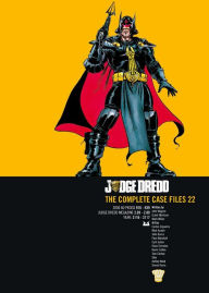 Title: Judge Dredd: The Complete Case Files 22, Author: John Wagner