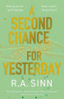 A Second Chance for Yesterday