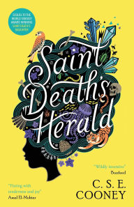 Free pdf file download ebooks Saint Death's Herald by C. S. E. Cooney