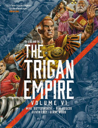 Free bookworn 2 download The Rise and Fall of the Trigan Empire volume VI DJVU FB2 9781837865345 by Mike Butterworth, Oliver Frey, Gerry Wood, Ken Roscoe