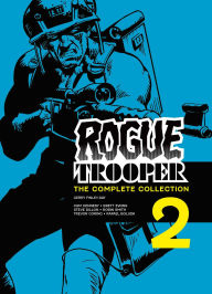 Title: Rogue Trooper: The Complete Collection - Book 2, Author: Gerry Finley-Day