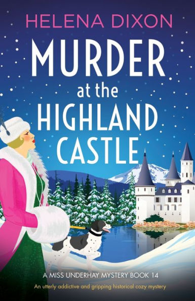 Murder at the Highland Castle: An utterly addictive and gripping historical cozy mystery