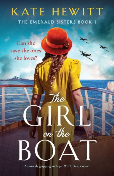 The Girl on the Boat: An utterly gripping and epic World War 2 novel