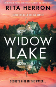 Ebooks download for free Widow Lake: A totally pulse-pounding crime thriller filled with jaw-dropping twists (English literature) by Rita Herron, Rita Herron 9781837904242