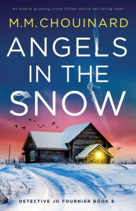 Ebook in english free download Angels in the Snow: An utterly gripping crime thriller with a nail-biting twist DJVU MOBI (English Edition)