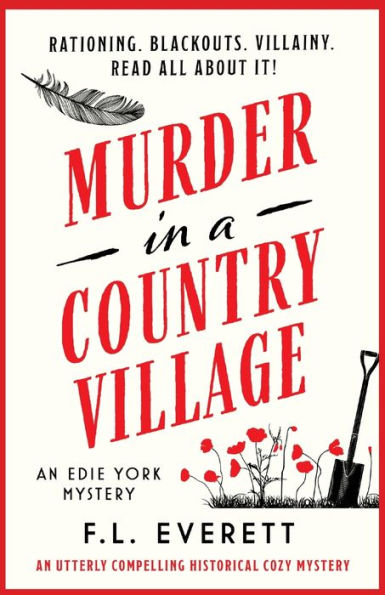 Murder in a Country Village: An utterly compelling historical cozy mystery