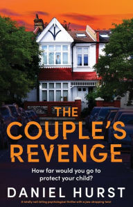 Free downloadable audio textbooks The Couple's Revenge: A totally nail-biting psychological thriller with a jaw-dropping twist  English version by Daniel Hurst 9781837908240