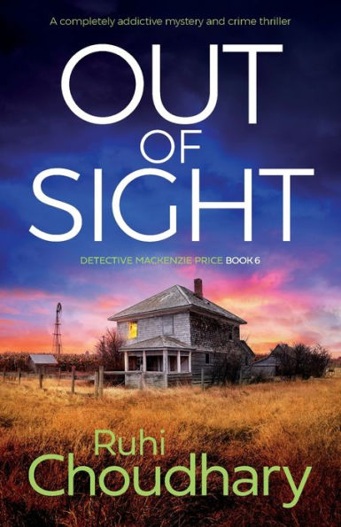 Out of Sight: A completely addictive mystery and crime thriller