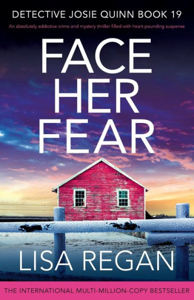 Face Her Fear: An absolutely addictive crime and mystery thriller filled with heart-pounding suspense