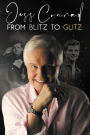 From Blitz to Glitz: The Autobiography of Jess Conrad OBE